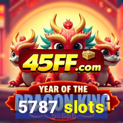 5787 slots